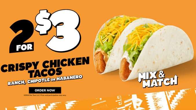 Del Taco 2 for $3 Dollars Crispy Tacos